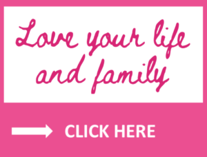 life skills to love your life and family